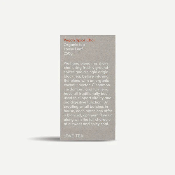 Love Tea - Vegan Spice Chai Loose Leaf 250g
