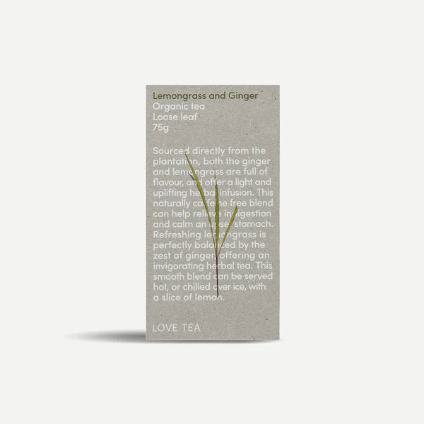 Love Tea - Lemongrass Ginger Loose Leaf 75g